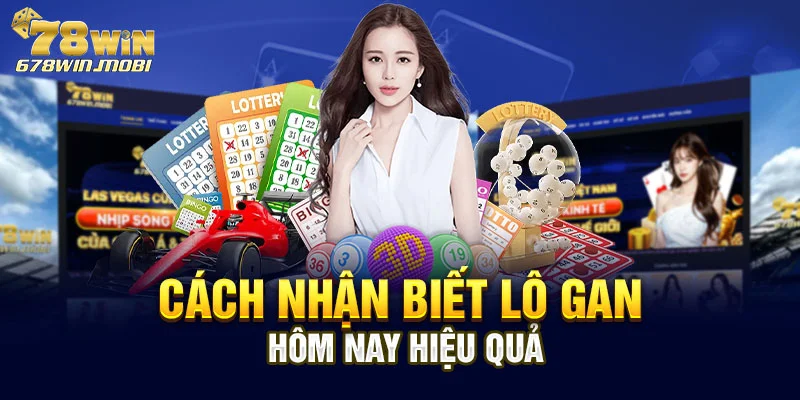 Cách nhận biết lô gan hôm nay hiệu quả