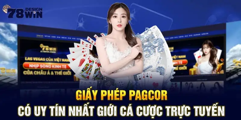 Giấy phép PAGCOR có uy tín nhất giới cá cược trực tuyến